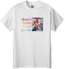 Don't Hide Your Pride