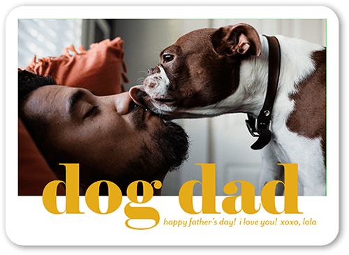 Dog Dad 5x7 White  Father's Day Card