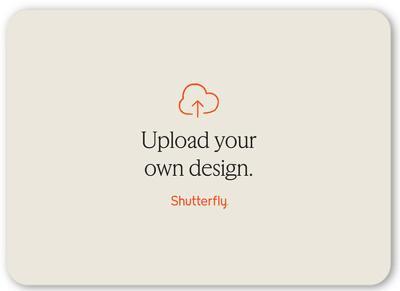Upload Your Own Design