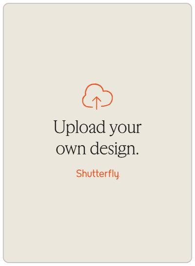 Upload Your Own Design