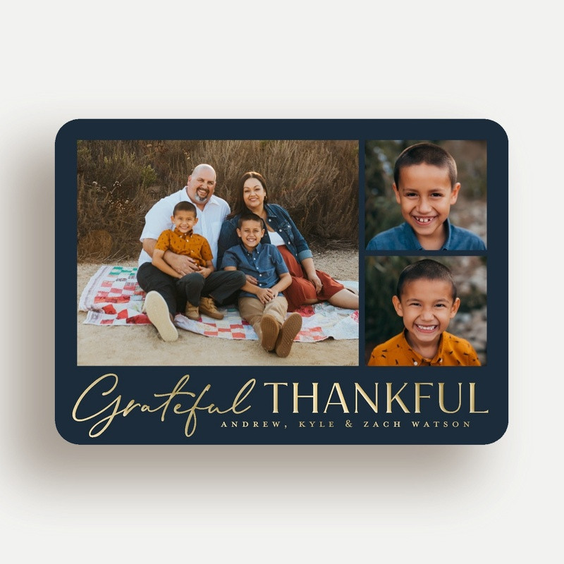 Grateful and Thankful