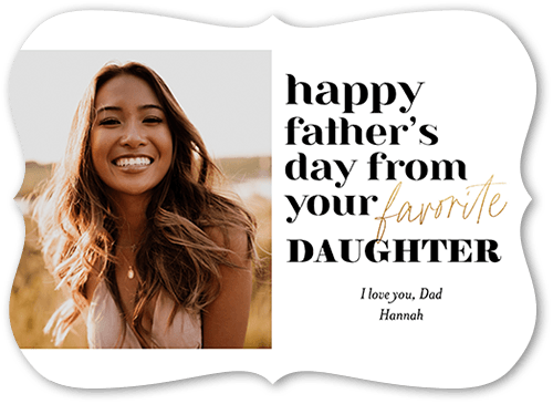 Favorite Daughter 5x7 White  Father's Day Card