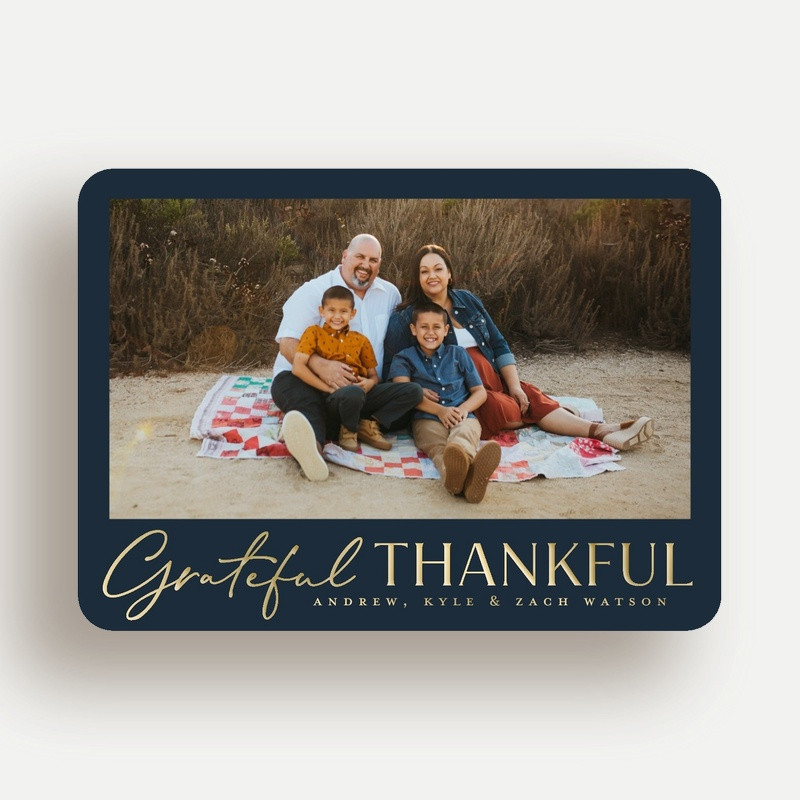 Grateful and Thankful
