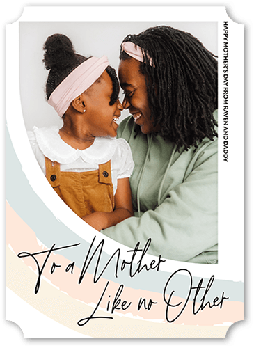 Like No Other 5x7 White  Mother's Day Card