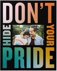 Don't Hide Your Pride