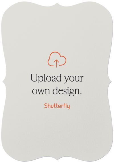Upload Your Own Design