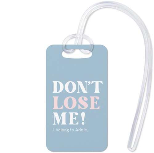 Don't Lose Me 2x3 Blue  Luggage Tag