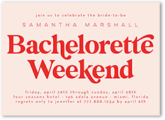 Bachelorette Weekend