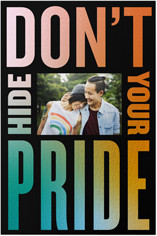 Don't Hide Your Pride