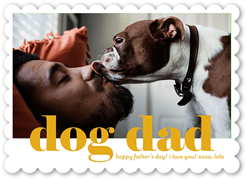 Dog Dad 5x7 White  Father's Day Card